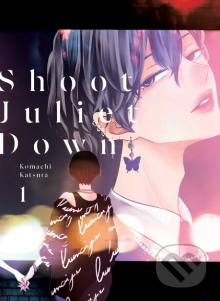 Shoot Juliet Down 1 - Komachi Katsura