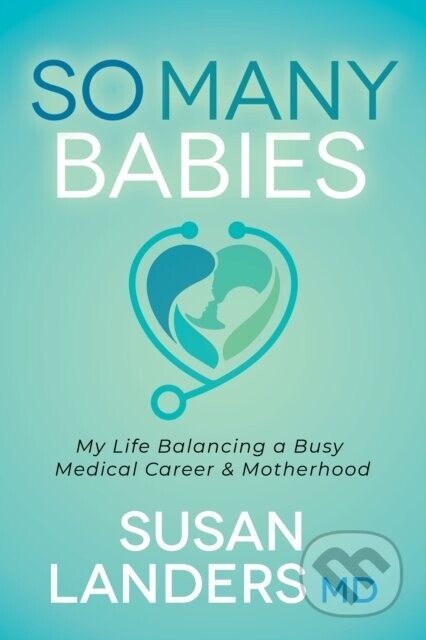 So Many Babies - Susan Landers