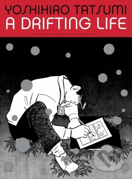A Drifting Life - Taro Nettleton, Yoshihiro Tatsumi