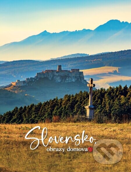 Slovensko, obrazy domova - Norbert Kuklovský, Adriana Kruppová