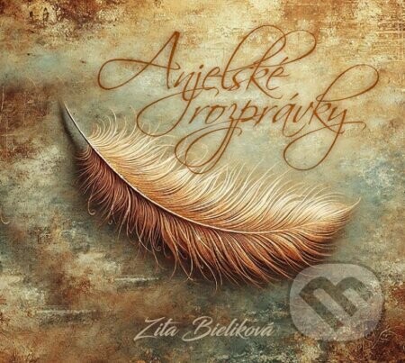 Anjelské rozprávky - Zita Bieliková