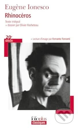 Rhinoceros - Eugène Ionesco