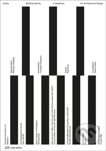 CARTHA – Building Identity - Ainsley Johnston, Ruben Valdez, Pablo Garrido, Holly Baker, Francisco Moura Veiga, Amy Perkins