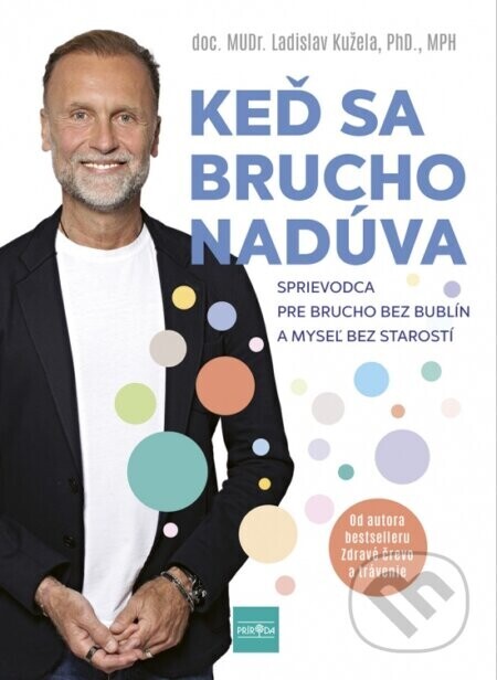 Keď sa brucho nadúva - Ladislav Kužela
