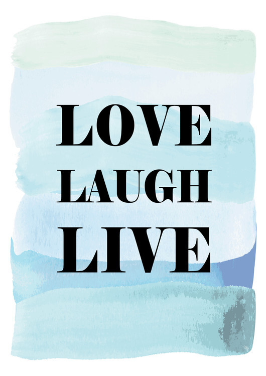 Martina Pavlova Plakát, Obraz - Love Laugh Live, Martina Pavlova, 30 × 40 cm