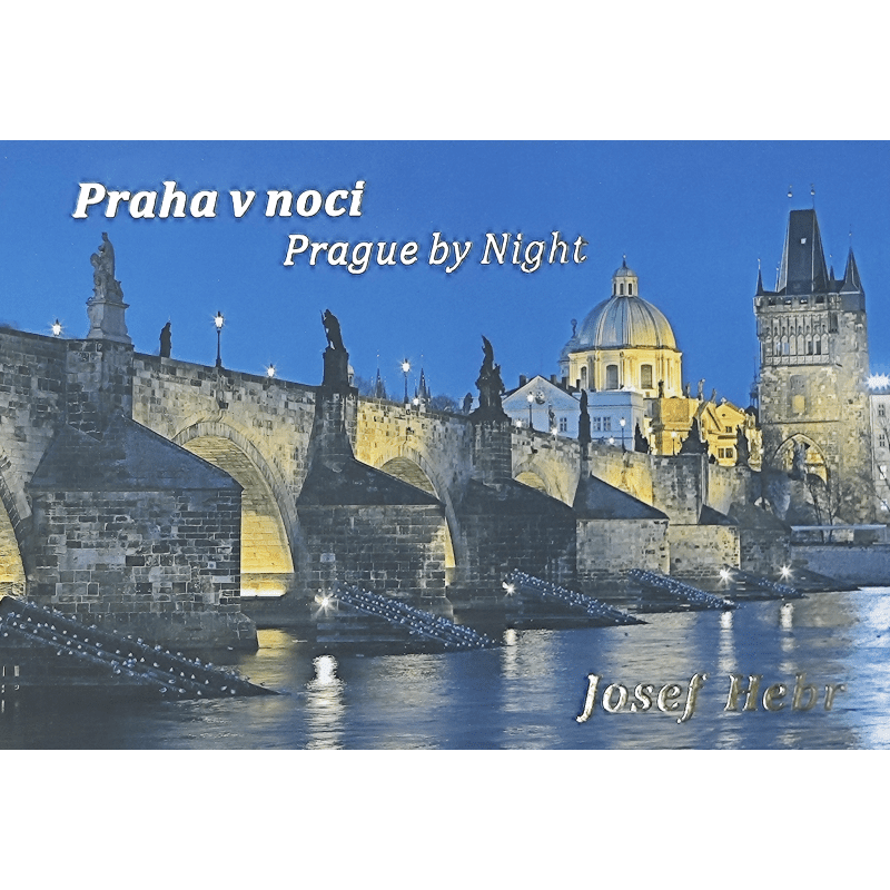 Josef Hebr - PRAHA V NOCI
