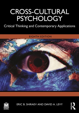 Cross-Cultural Psychology - Eric B.  Shiraev, David A. Levy