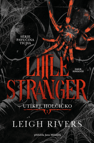 Little Stranger: Utíkej, holčičko - Leigh Rivers - e-kniha
