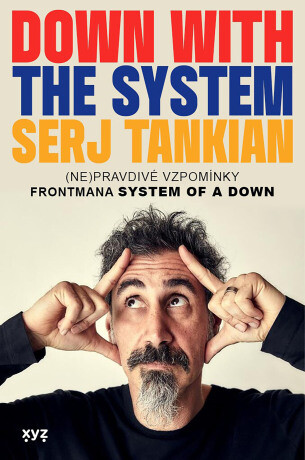Pryč se systémem! - Serj Tankian - e-kniha