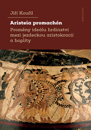 Aristeia promachón - Jiří Kouřil - e-kniha