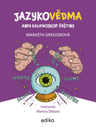 Jazykovědma  - Markéta Gregorová - e-kniha