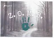 Temnosvět Z. O. M. B. - Některá tajemství by měla zůstat pohřbena