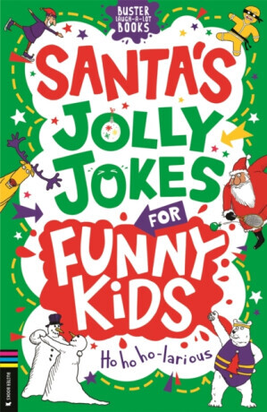 Santa's Jolly Jokes for Funny Kids - Rowlands Caroline