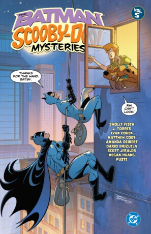 The Batman & Scooby-Doo Mysteries Vol. 5 - Dario Brizuela, Sholly Fisch