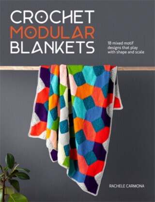 Crochet Modular Blankets - Rachele Carmona
