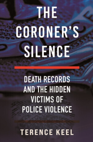 The Coroner's Silence - Terence Keel