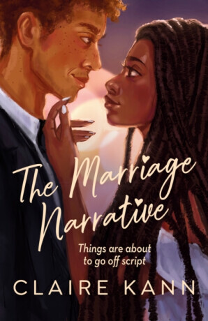 The Marriage Narrative - Claire Kann