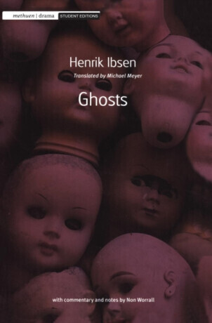 Ghosts - Henrik Ibsen