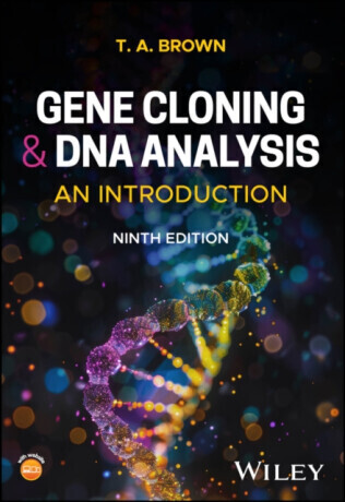 Gene Cloning and DNA Analysis - T. A.  Brown