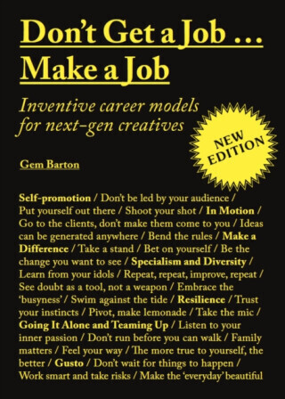 Don't Get a Jobâ€¦Make a Job New Edition - Gem Barton