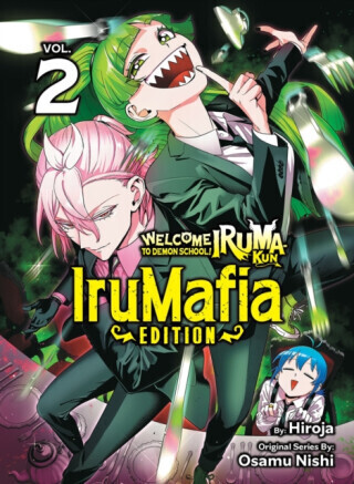 Welcome to Demon School! Iruma-kun: IruMafia Edition 2 - Osamu Nishi