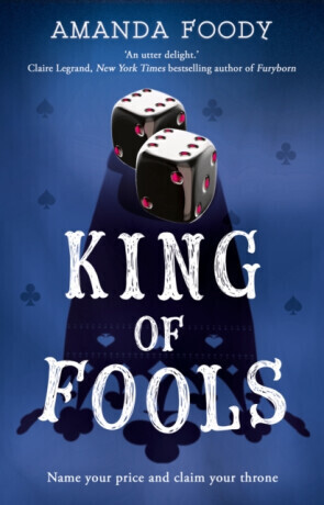 King Of Fools - Amanda Foody