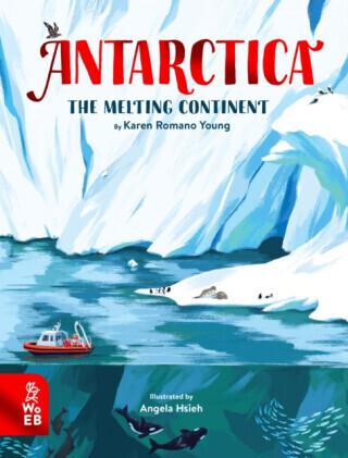 Antarctica - Karen Romano Young