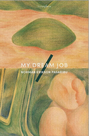 My Dream Job - Norman Erikson Pasaribu