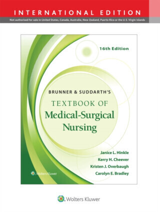 Brunner & Suddarth's Textbook of Medical-Surgical Nursing - Kristen Overbaugh, Kerry H. Cheever, Carolyn E Bradley, JANICE L. HINKLE