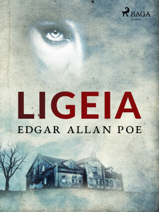 Ligeia - Edgar Allan Poe - e-kniha