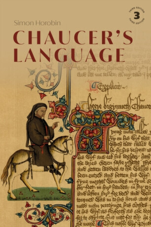 Chaucer's Language - Simon  Horobin