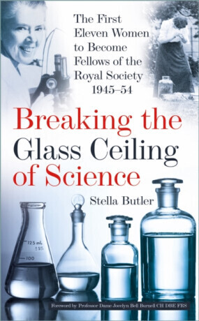 Breaking the Glass Ceiling of Science - Stella Butler