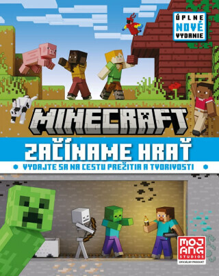 Minecraft - Začíname hrať nové vydanie - kolektiv autorů