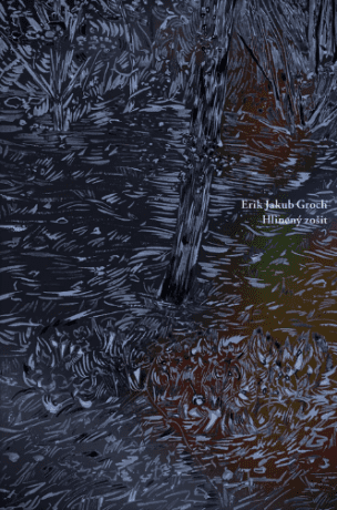 Hlinený zošit - Erik Jakub Groch