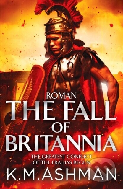 Roman - The Fall of Britannia - K. M. Ashman