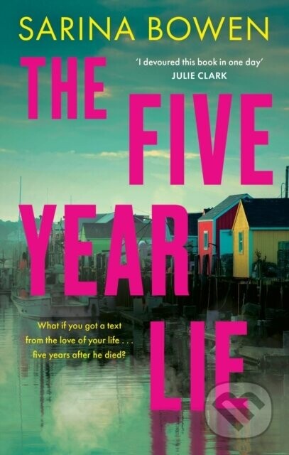 The Five Year Lie - Sarina Bowen