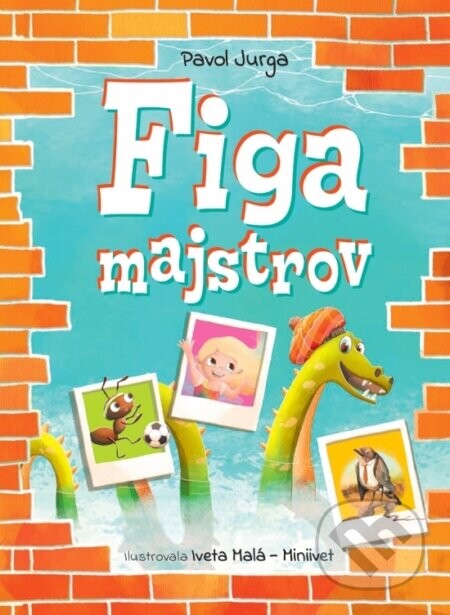Figa majstrov - Pavol Jurga