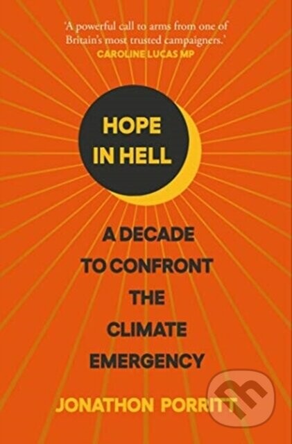 Hope in Hell - Jonathon Porritt