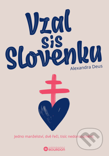 Vzal sis Slovenku - Alexandra Deus
