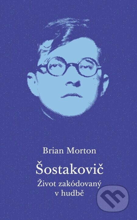 Šostakovič - Brian Morton