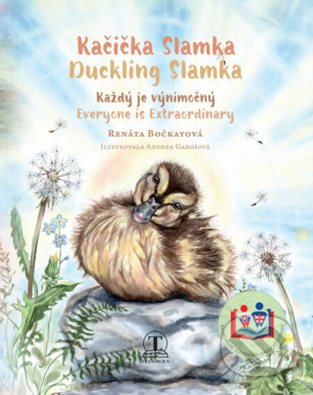 Kačička Slamka (Duckling Slamka) - Renáta Bočkayová, Andrea Gabošová (ilustrátor)