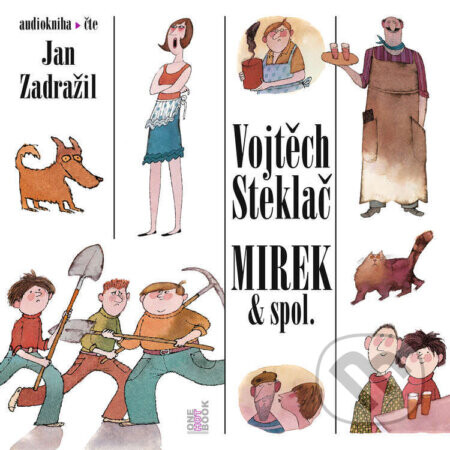 Mirek & spol. - Vojtěch Steklač