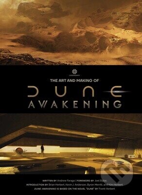 Art and Making of Dune Awakening - Andrew Farago
