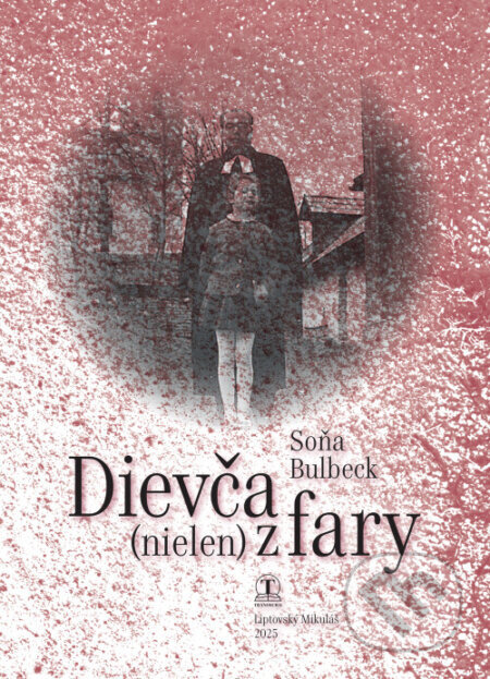 Dievča (nielen) z fary - Soňa Bulbeck