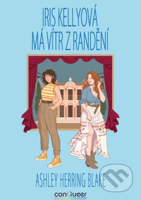 Iris Kellyová má vítr z randění - Ashley Herring Blake