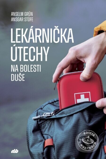 Lekárnička útechy - Anselm Grün, Ansgar Stüfe