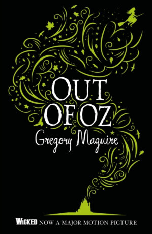 Out of Oz - Gregory Maguire