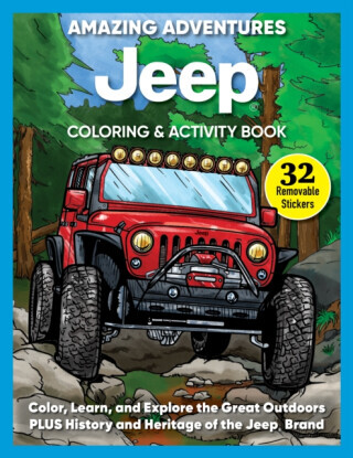 Amazing Adventures JeepÂ® Coloring & Activity Book - D.L. Miller