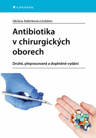 Antibiotika v chirurgických oborech - Václava Adámková - e-kniha