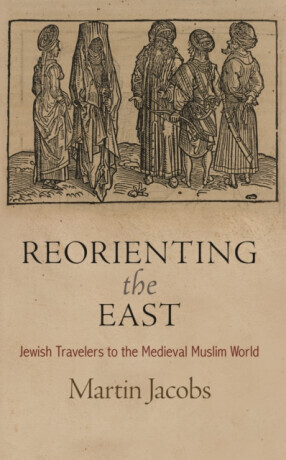 Reorienting the East - Martin Jacobs